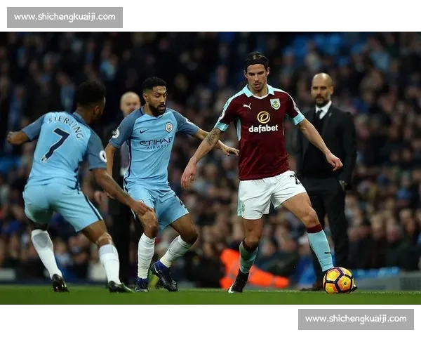 英超焦点战曼城迎战伯恩利争冠形势与战术看点解析前瞻全面解读