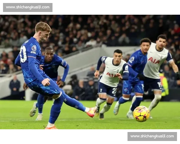 英超焦点战切尔西对阵热刺直播解析赛前前瞻与看点汇总全面观察